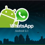 WhatsApp Now Supports Android 2.1